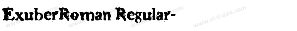 ExuberRoman Regular字体转换